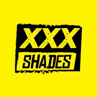 XXX Shades